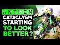 Anthem - Cataclysm UPDATE Actually Starting To Look Better....but Still Has A Long Way Ahead