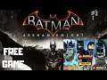 Batman Arkham and LEGO Batman is FREE [Epic Games Store]