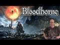 Bloodborne - Lets Play - Game Play -