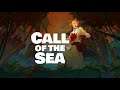 Call of the Sea - Official Launch Trailer (2020)
