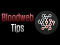 Dead by Daylight - Bloodweb / Bloodpoint Tips
