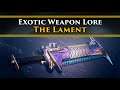 Destiny 2 Lore - Exotic Weapon Lore: The Lament! (The invasion of Europa & Banshee's Past)