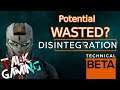 Disintegration Beta Impressions | Identity Crisis Once Again
