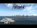 Fallout 4 Let's Build Scrapper's Bay - Part 1
