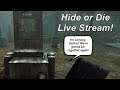 Hide or Die live stream| Finally I can show you this game!