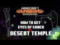 How to Get Eyes Of Ender on Desert Temple   Minecraft Dungeons