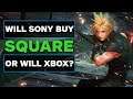 Is Sony Buying Square Enix or Could Xbox Swoop In?