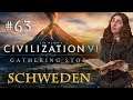 Let's Play Civilization 6 Gathering Storm - Schweden #63: Rock für den Krieg (deutsch)