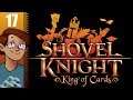 Let's Play Shovel Knight: King of Cards Part 17 - Spinwulf Sanctuary