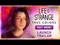 Life is Strange: True Colors |  Launch Trailer