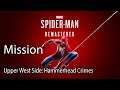Marvel’s Spider Man Remastered Mission Upper West Side: Hammerhead Crimes