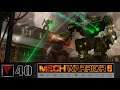 MechWarrior 5 Mercenaries #40 - Возвращение к истокам