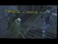 Metal Gear Solid:ACT II NOW HE'S DEAD TOO!!!