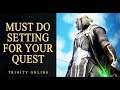 MUST DO QUEST SETTINGS for Beginners and New Players Black Desert Online Trinity Online Guide