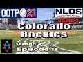 OOTP21: OUR SEASON ON THE LINE! - Colorado Rockies S4 Ep11: Out of the Park Baseball 21 Let's Play