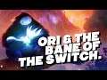Ori And The Bane Of The Switch