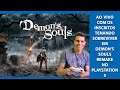 PS5 Jogando Demon's Souls Ao Vivo No Canal!!