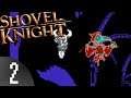 Shovel Knight Challenge Mode pt 2 - Order of No Chill