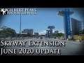 Skyway Extension June 2020 update | Gilbert Plays