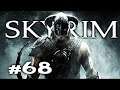 SPEAKING WITH SILENCE - Skyrim Playthrough Gameplay #68
