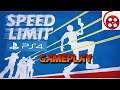 Speed Limit: PS4 Gameplay