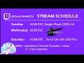 Streaming Schedule/Channel Announcement