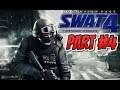 SWAT 4: The Stetchkov Syndicate parts 4 / Organize the mess