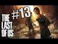 The Last of Us #13 - FINAL