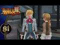 Trails Of Cold Steel 3 | Touring With Olivier | Part 81 (PS4, Let's Play, Blind)