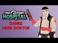 Twoo Point Hospital Danke Herr Doctor