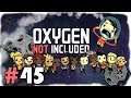We're in a PICKLE | Let's Play Oxygen Not Included #45