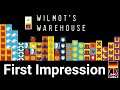 Wilmot's Warehouse - First Impression [GER]