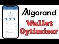 Automatically Compound Algorand Rewards?? Algo Wallet Optimizer