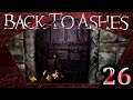 BACK TO ASHES #26 | Eine unheilvolle Tür | LetsPlay/Gameplay [SOULSLIKE]
