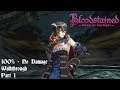 Bloodstained: Ritual of the Night - 100% No Damage Walkthrough - Part 1 - Galleon Minerva/Vepar Boss