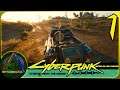 CYBERPUNK 2077 Gameplay Walkthrough Part 1 - NOMAD - Started From The Desert