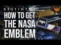 Destiny 2 How to Get the NASA Emblem on The Moon / Orbital Cartographer