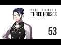 Fire Emblem: Three Houses - Let's Play - 53