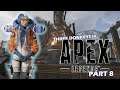 FOR THE RULE 34 | Let's Play Apex Legends: 3-Man - Part 8