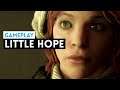 GAMEPLAY LITTLE HOPE (PS4, Xbox One, PC) TERROR CINEMATOGRÁFICO de los creadores de UNTIL DAWN