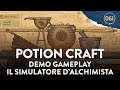 [ITA] POTION CRAFT | Demo Gameplay | Il simulatore di alchimisti fiali... cioè... provetti!