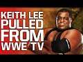 Keith Lee Pulled From WWE TV, Potential Changes Coming | NXT Scrap Advertised Title Match