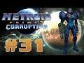 Let's Play Metroid Prime 3: Corruption - #31 | Flirting With Fuel