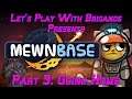 Let's Play Mewnbase (Part 3 of 3)