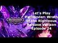 Let's Play Pathfinder Wrath of the Righteous  Episode 24