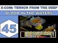 Let's Play X-Com: Terror From The Deep (1995) - Blood in the Waters - Episode 45