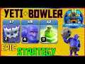 Most Powerful Attack Strategy Th12 YETI BOWLER After Update - Best Th12 3 star attack Clash Of Clans