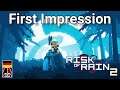 Risk of Rain 2  - First Impression [GER]