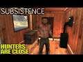 Setting up Base Hunters are Close | Subsistence Survival Gameplay | E03