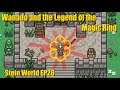 Stein World Let's Play - EP26 - Wanado and the Legend of the Magic Ring